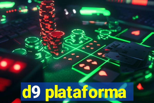 d9 plataforma